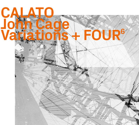 Calato, John Cage - Variations + Four⁶