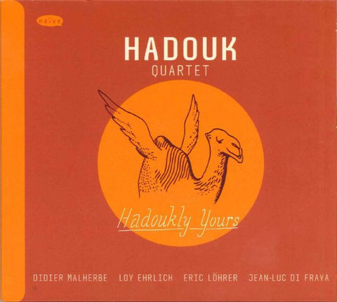 Hadouk Quartet - Hadoukly Yours