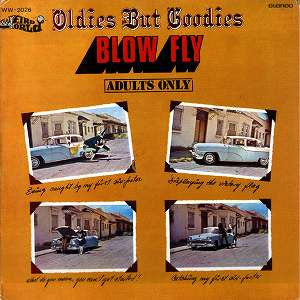 Blowfly - Oldies But Goodies