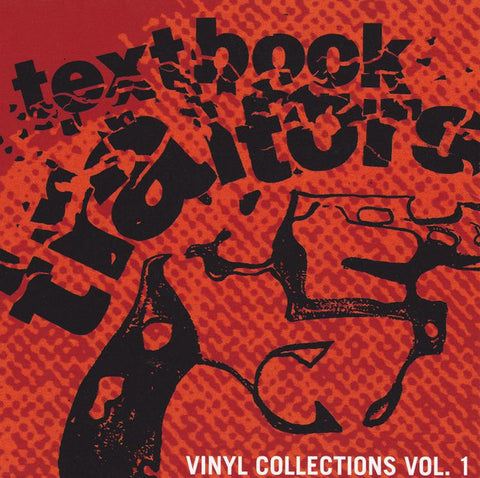 Textbook Traitors - Vinyl Collections Vol. 1
