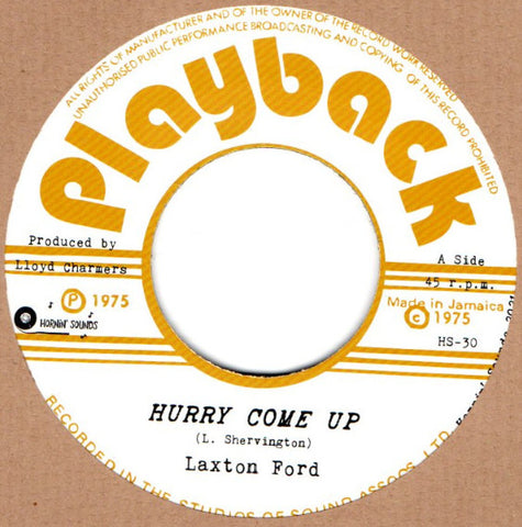 Laxton Ford - Hurry Come Up