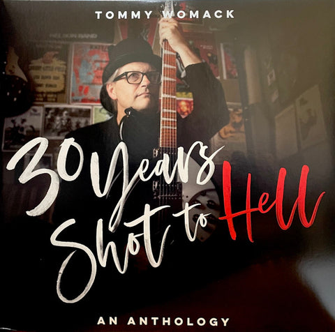 Tommy Womack - 30 Years Shot To Hell