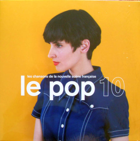 Various - Le Pop 10 (Les Chansons De La Nouvelle Scène Française)