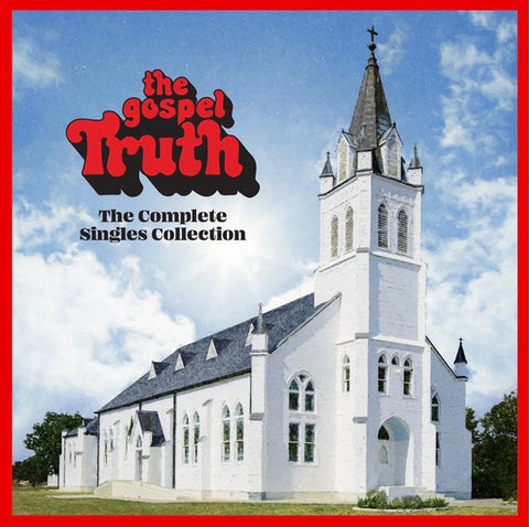 Various - The Gospel Truth (The Complete Singles Collection)