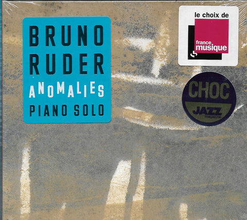 Bruno Ruder - Anomalies - Piano Solo