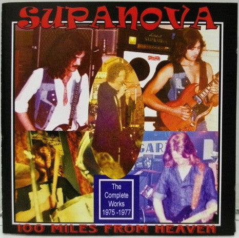 Supanova - 100 Miles From Heaven: The Complete Works 1975-1977