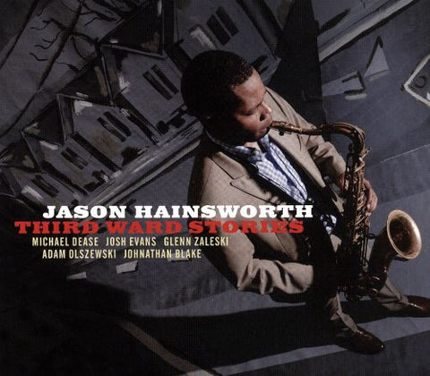 Jason Hainsworth - Third Ward Stories