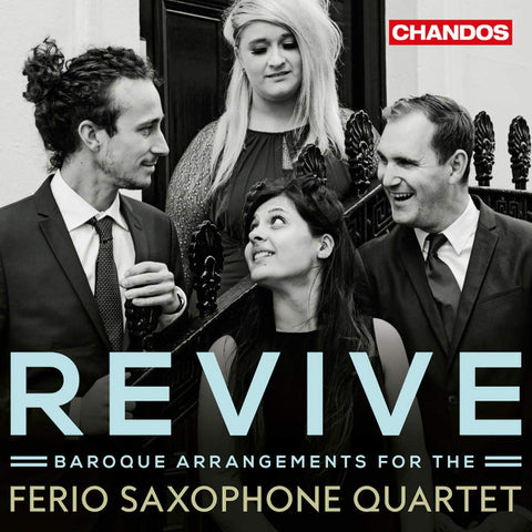 Ferio Saxophone Quartet - Revive: Baroque Arrangements