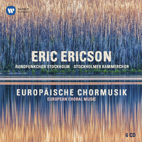 Eric Ericson, Rundfunkchor Stockholm, Stockholmer Kammerchor - Europäische Chormusik = European Choral Music