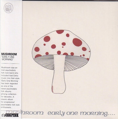 Mushroom - Early One Morning