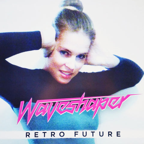 Waveshaper - Retro Future