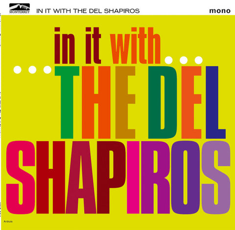The Del Shapiros - In It With The Del Shapiros