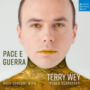 Terry Wey, Rubén Dubrovsky, Bach Consort Wien - Pace E Guerra