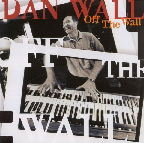 Dan Wall - Off The Wall