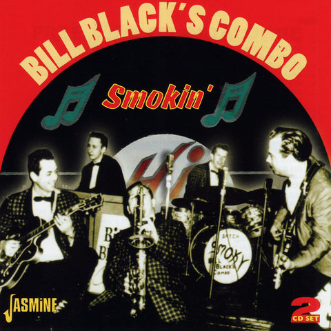 Bill Black's Combo - Smokin'
