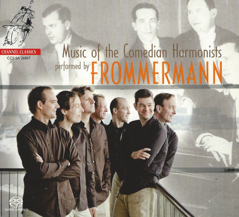 Frommermann - Music Of The Comedian Harmonists