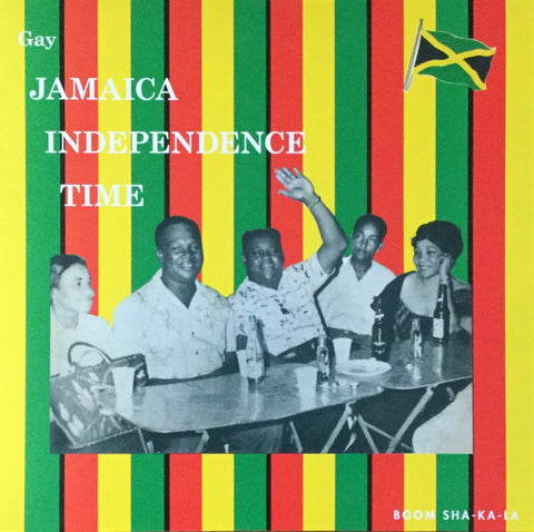Various - Gay Jamaica Independence Time