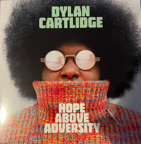 Dylan Cartlidge - Hope Above Adversity