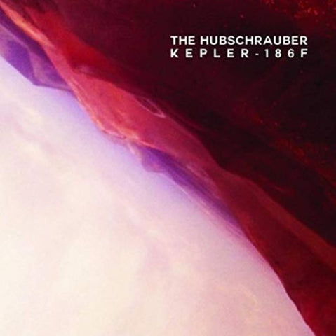 The Hubschrauber - Kepler-186f