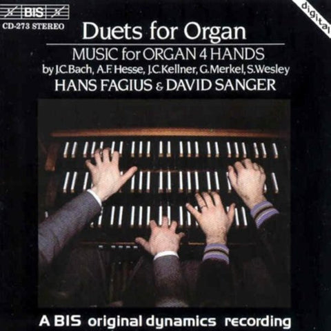 Hans Fagius, David Sanger - Duets For Organ: Music For Organ 4 Hands