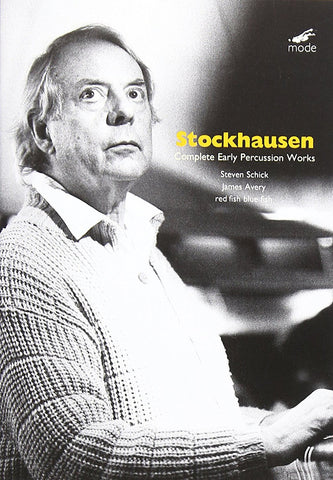 Stockhausen, Steven Schick, James Avery, Red Fish Blue Fish - Complete Early Percussion Works