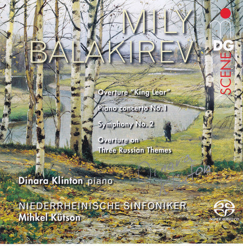 Mily Balakirev - Dinara Klinton, Niederrheinische Sinfoniker, Mihkel Kütson - Overture 