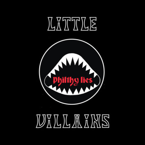 Little Villains - Philthy Lies