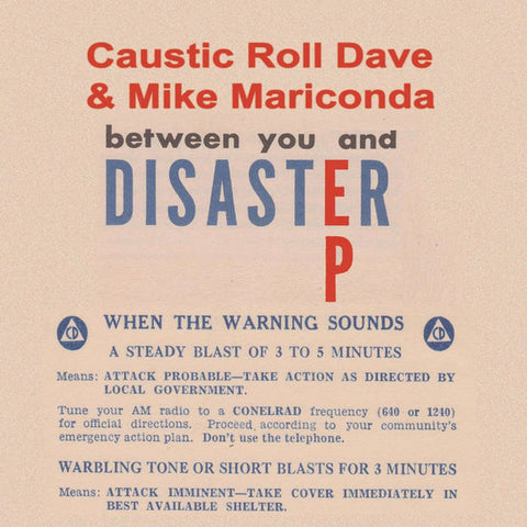 Caustic Roll Dave & Mike Mariconda - Between You And Disaster EP