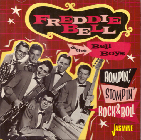 Freddie Bell & The Bell Boys - Rompin', Stompin' Rock & Roll