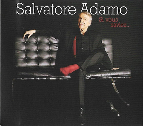 Salvatore Adamo - Si Vous Saviez...