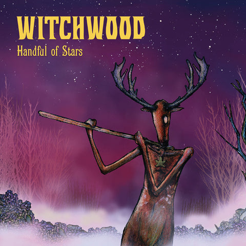 Witchwood, - Handful of Stars
