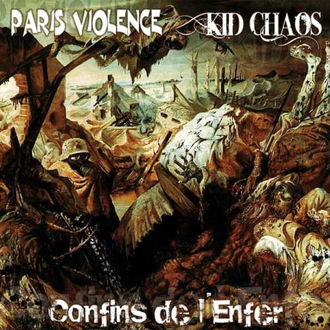 Paris Violence / Kid Chaos - Confins De L'enfer