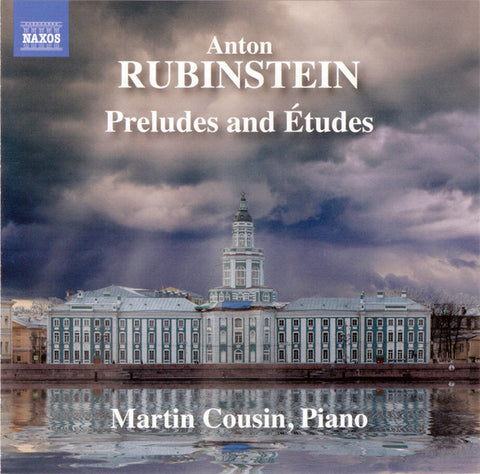 Anton Rubinstein, Martin Cousin - Preludes And Études