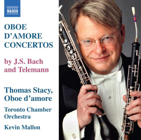 J.S. Bach, Telemann, Thomas Stacy, Toronto Chamber Orchestra, Kevin Mallon - Oboe D'Amore Concertos