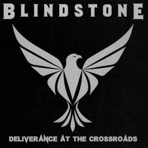 Blindstone - Deliverance At The Crossroads