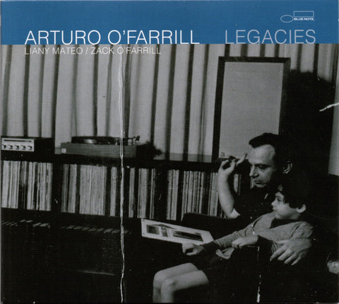 Arturo O'Farrill - Legacies