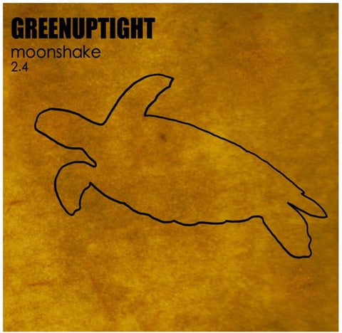 Greenuptight - Moonshake 2.4