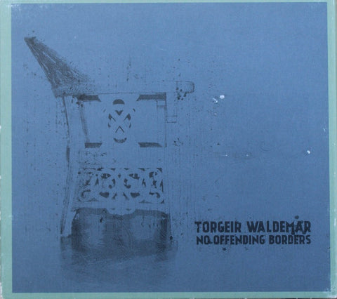 Torgeir Waldemar - No Offending Borders
