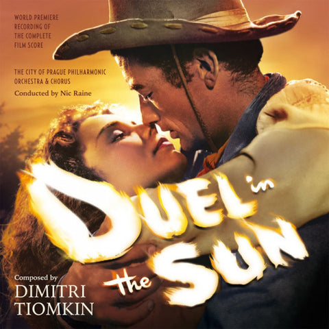 Dimitri Tiomkin, The City Of Prague Philharmonic Orchestra And Chorus Conducted By Nic Raine - Duel In The Sun (World Premiere Recording Of The Complete Film Score)