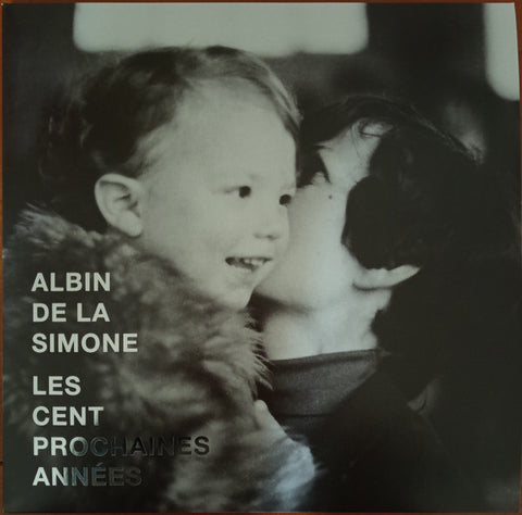 Albin De La Simone - Les Cent Prochaines Années