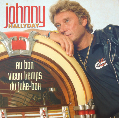 Johnny Hallyday - Au Bon Vieux Temps Du Juke-box