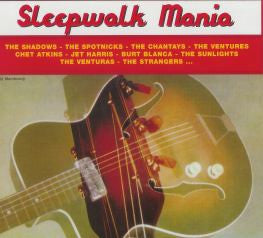 Various - Sleepwalk Mania