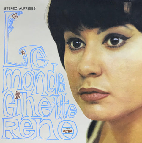 Ginette Reno - Le Monde De Ginette Reno