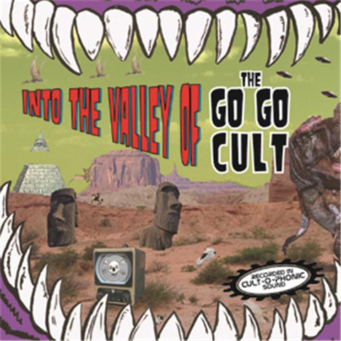 The Go Go Cult - Into The Valley Of The Go Go Cult