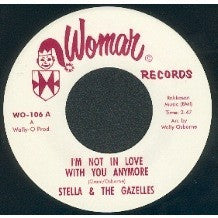 Stella & The Gazelles / The Topics - I'm Not In Love With You Anymore/A Nicer Girl