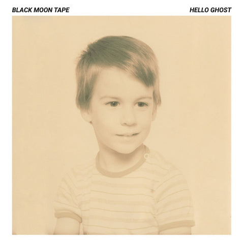 Black Moon Tape - Hello Ghost