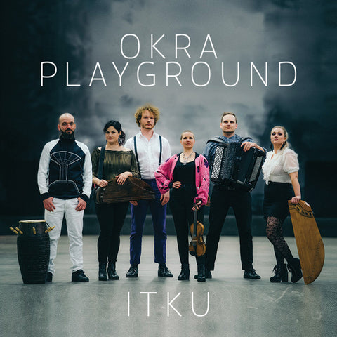 Okra Playground - Itku
