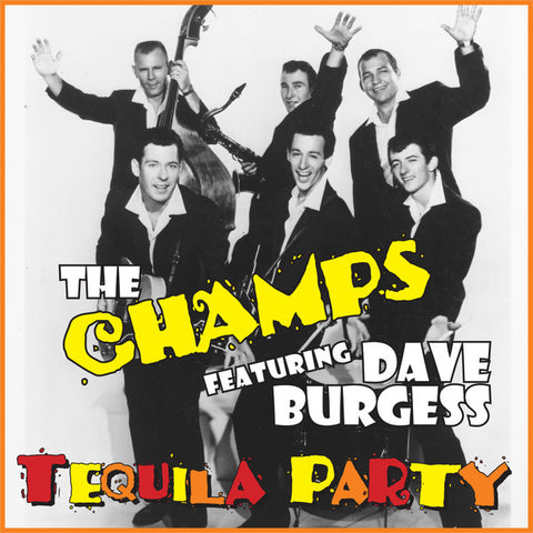 The Champs - Tequila Party