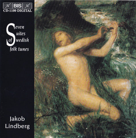 Jakob Lindberg - Seven Suites Of Swedish Folk Tunes