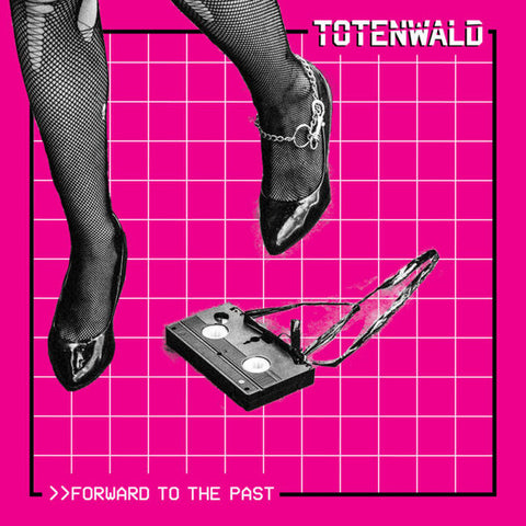 Totenwald - Forward To The Past